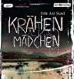 Krähenmädchen: Band 1 der "Victoria-Bergman-Trilogie" - Psychothriller (Die Victoria-Bergman-Trilogie, Band 1)