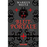 Blutportale: Roman (Pakt der Dunkelheit, Band 4)