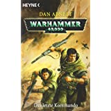 Das letzte Kommando: Warhammer 40.000-Roman