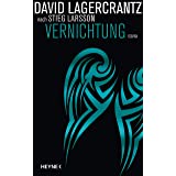 Vernichtung: Roman (Millennium, Band 6)
