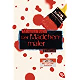 Der Mädchenmaler (Die Erdbeerpflücker-Reihe, Band 2)