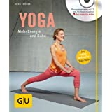 Yoga. Mehr Energie und Ruhe (mit CD) (GU Multimedia Körper, Geist & Seele)