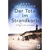Der Tote im Strandkorb (Die Inselkommissarin, Band 1)