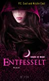 Entfesselt: House of Night