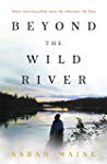 Beyond the Wild River (English Edition)