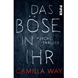 Das Böse in ihr: Psychothriller