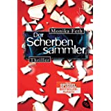Der Scherbensammler (Die Erdbeerpflücker-Reihe, Band 3)
