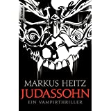 Judassohn: Ein Vampirthriller (Pakt der Dunkelheit, Band 5)