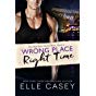 Wrong Place, Right Time