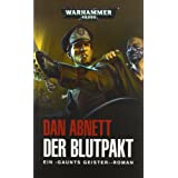 Warhammer 40.000 - Der Blutpakt: Gaunts Geister