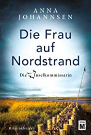 Die Frau auf Nordstrand (Die Inselkommissarin 5)