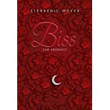 Biss zum Abendrot (Bella und Edward 3)