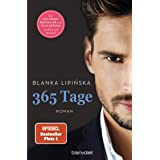 365 Tage: Roman - Das Buch zum NETFLIX-Blockbuster "365 Tage" (Laura & Massimo, Band 1)