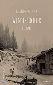 Wintertöchter. Die Gabe