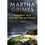 Inspektor Jury und die Tote am Strand: Ein Inspektor-Jury-Roman 25 (Die Inspektor-Jury-Romane, Band 25)