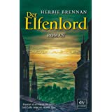Der Elfenlord: Roman (dtv Fortsetzungsnummer 0, Band 24637)