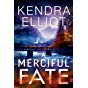 A Merciful Fate (Mercy Kilpatrick Book 5) (English Edition)