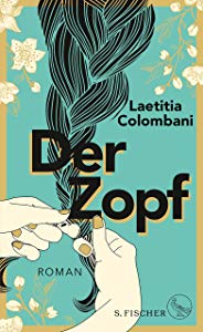 Der Zopf: Roman (Fischer Taschenbibliothek)