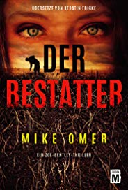Der Bestatter (Ein Zoe-Bentley-Thriller 2)