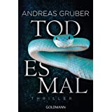 Todesmal: Maarten S. Sneijder und Sabine Nemez 5 - Thriller