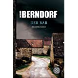 Der Bär: Ein Eifel-Krimi