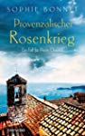 Provenzalischer Rosenkrieg: Ein Fall für Pierre Durand (Die Pierre Durand Bände 6)
