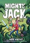 Mighty Jack (Mighty Jack, #1)