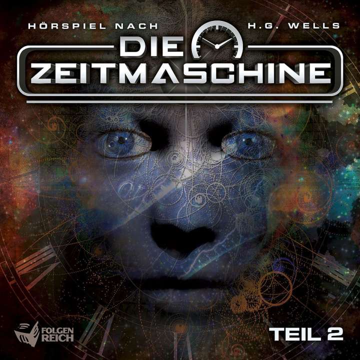 Die Zeitmaschine - Teil 2