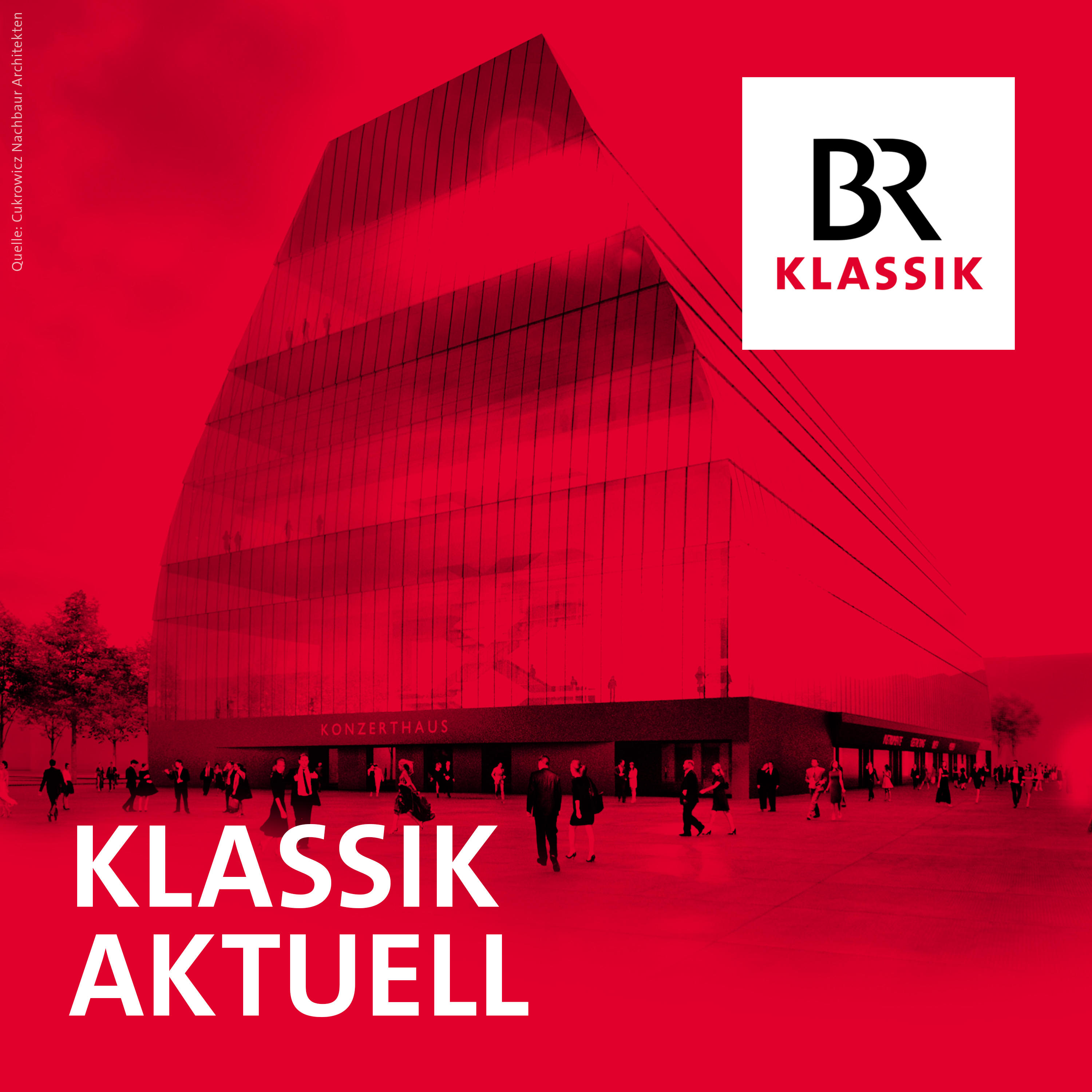 Podcast Cover Klassik aktuell | © 2017 Bayerischer Rundfunk Podcast Cover Klassik aktuell | © 2017 Bayerischer Rundfunk