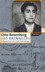 Otto Rosenberg Das Brennglas