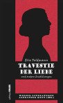 Else Feldmann, Travestie de Liebe