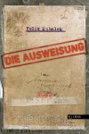 Buchcover Felix Hubalek Die Ausweisung aus dem Milena Verlag