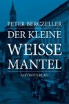 Buchcover DER KLEINE WEISSE MANTEL
