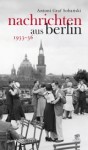 Buchcover Antoni Graf  Sobanski Nachrichten aus Berlin Parthas Verlag