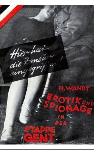 Heinrich Wandt Erotik und Spionage in der Etappe Gent