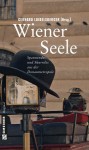 Gerhard Loibelsberger Wiener Seele