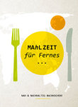 Rezeptkarten Mappe MAhL Zeit für Fernes ...