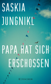 Buchcover Papa hat sich erschossen