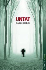 Guido Rohm : Untat