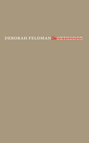 Deborah Feldman. Unorthodox