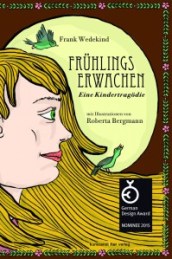 Frank Wedekind | Roberta Bergmann: Frühlingserwachen
