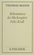 Bekenntnisse des Hochstaplers Felix Krull