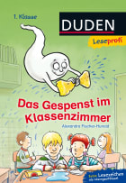 Duden Leseprofi – Das Gespenst im Klassenzimmer, 1. Klasse