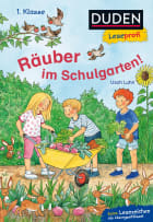Duden Leseprofi – Räuber im Schulgarten, 1. Klasse