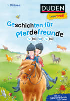 Duden Leseprofi – Silbe für Silbe: Geschichten für Pferdefreunde, 1. Klasse