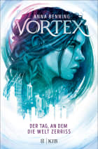 Vortex – Der Tag, an dem die Welt zerriss