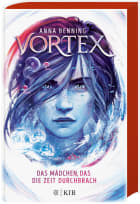 Vortex – Das Mädchen, das die Zeit durchbrach