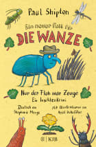 Ein neuer Fall für die Wanze – Nur der Floh war Zeuge