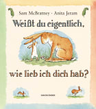 Weißt du eigentlich, wie lieb ich dich hab? (Midi-Ausgabe)
