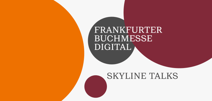 Frankfurter Buchmesse Digital: Skyline Talks auf der Dachterasse: Teaserbild